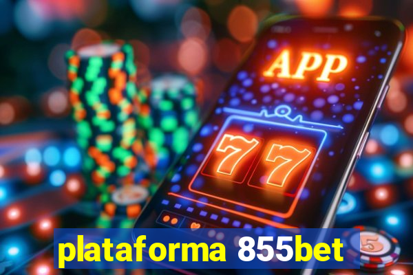 plataforma 855bet